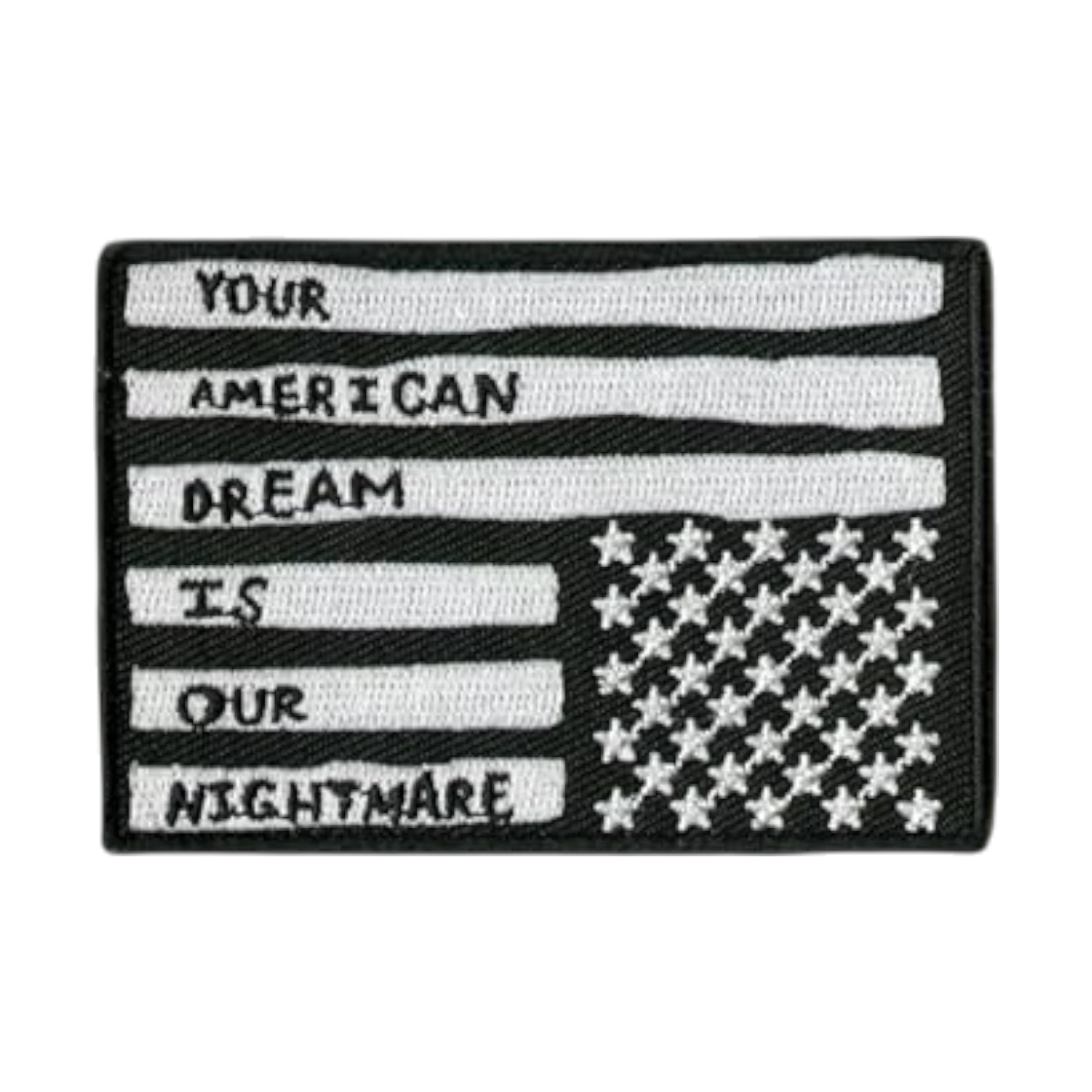 Your american dream is our nightmare patch